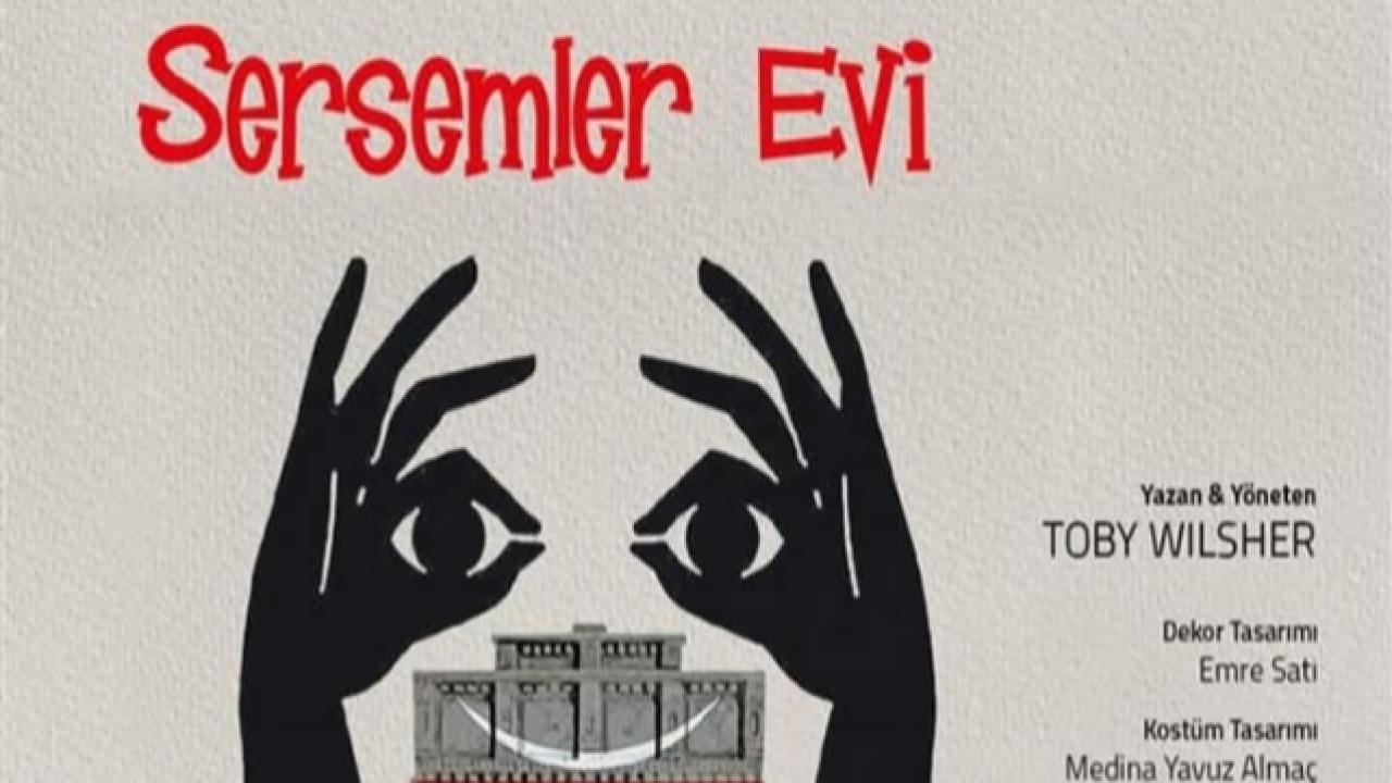 Devlet Tiyatrosu &quot;Sersemler Evi&quot; ile Ardahan&#039;da sahne alacak