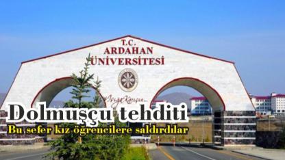 Dolmuş şoförleri Ardahan Üniversitesi öğrencilerinin yolunu kesip tehdit etti