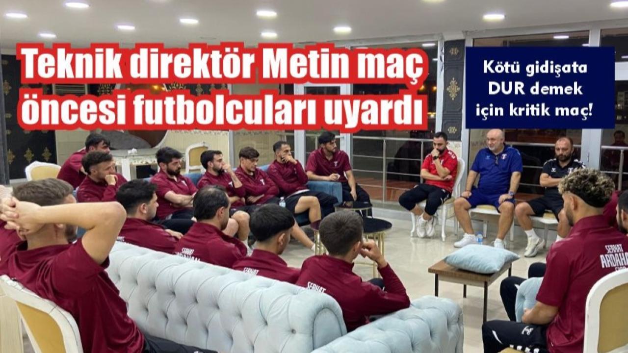 Serhat Ardahanspor bugün kendi evinde Siirt temsilcisi Kurtalanspor’la kritik maça çıkacak