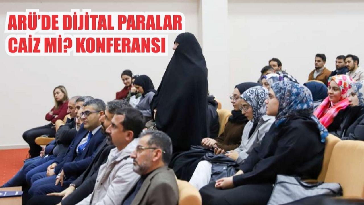 ARÜ, dijital paraları dini yönden ele aldı