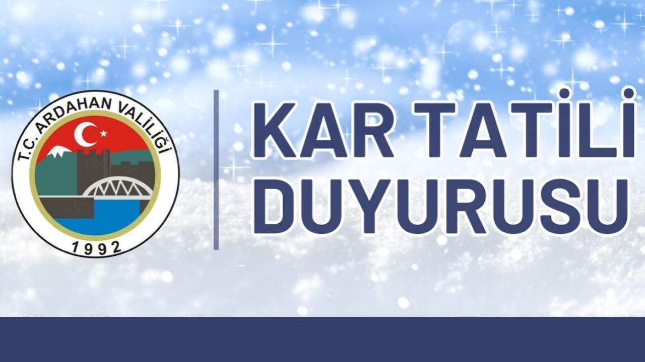 Ardahan’da Kar Tatili Edildi Mi?