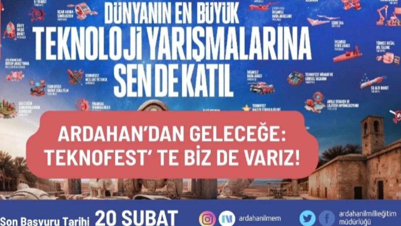 Ardahan’da TEKNOFEST Heyecanı