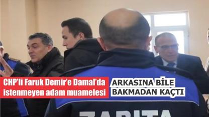 Faruk Demir’in kibri CHP’yi Damal’da bitirdi!