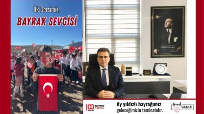 Müdür Uzantı okullara talimat gönderdi: “Bayrak Sevgisi ilk dersimiz olacak”