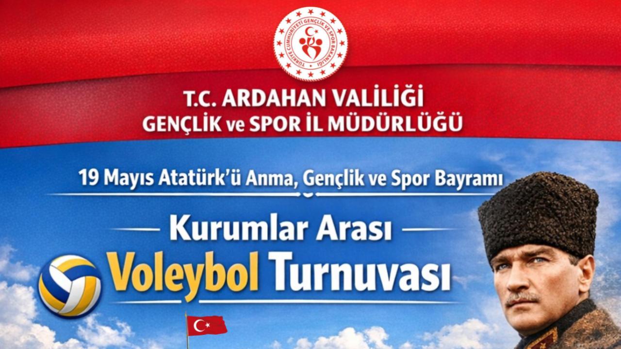 19 Mayıs Coşkusu Sahaya Taşınıyor: Ardahan’da Kurumlar Arası Voleybol Turnuvası Başlıyor