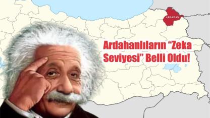 81 ilin IQ sıralamasında Ardahan şaşırttı!