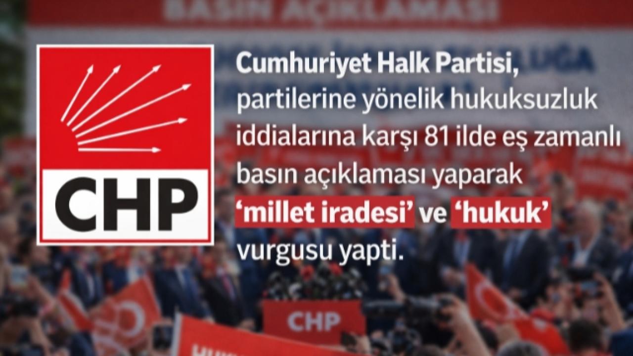 CHP'den 81 ilde eş zamanlı basın açıklaması