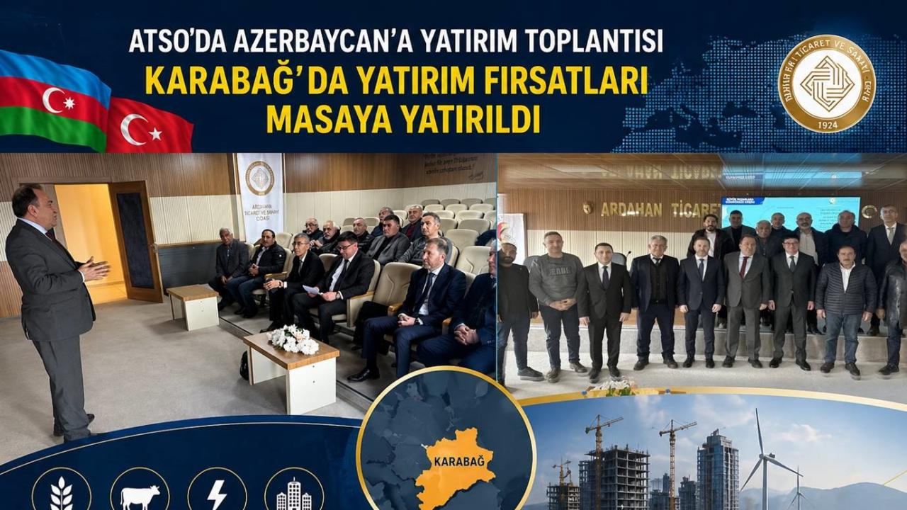 ATSO’da “Azerbaycan’a Yatırım” Toplantısı Düzenlendi